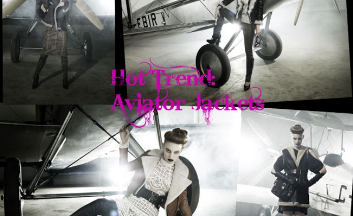 Hot Trend - AVIATOR JACKETS