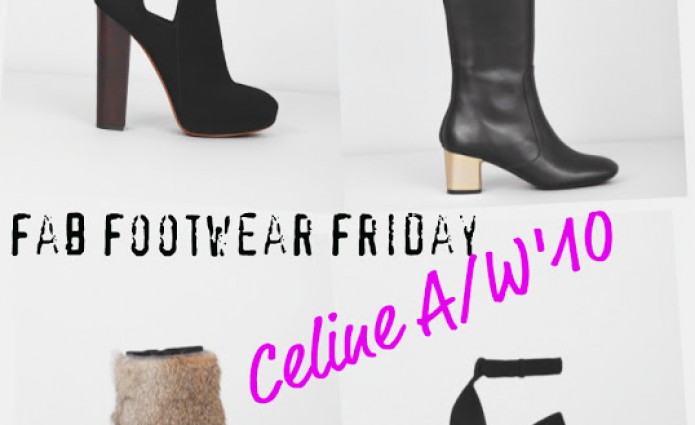 Fab Footwear Friday: CELINE Edition