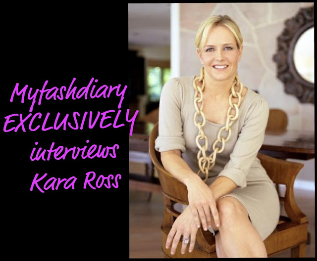 Myfashdiary EXCLUSIVELY interviews Designer, Kara Ross