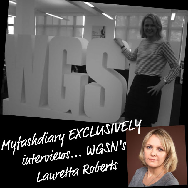EXCLUSIVE Interview with WGSN's, Lauretta Roberts!