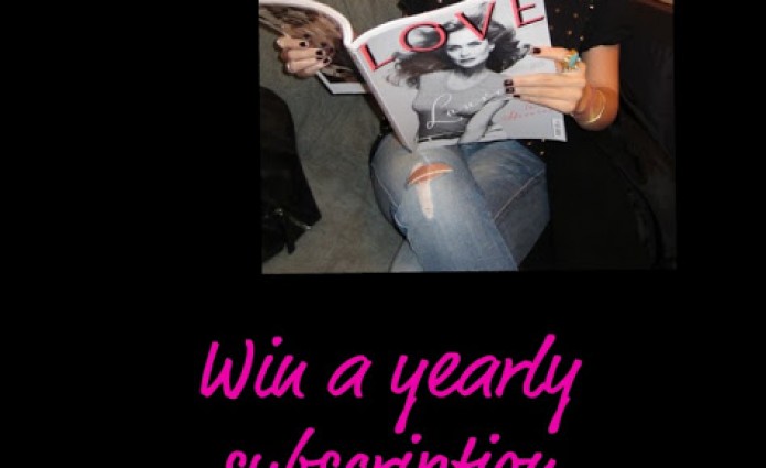 COMPETITION: Win a yearly subscription to LOVE Magazine!