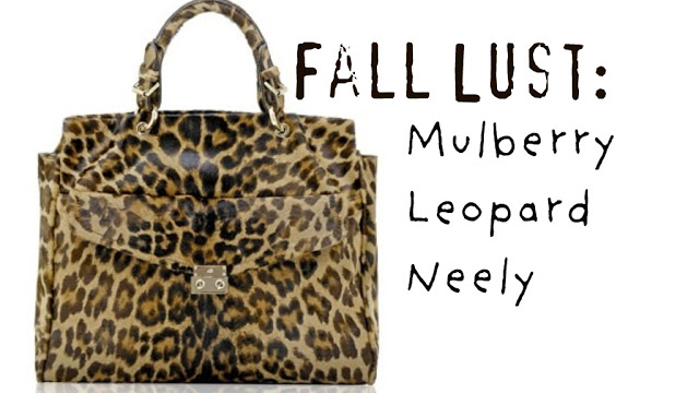 Fall Handbag Lust: Mulberry Leopard Neely