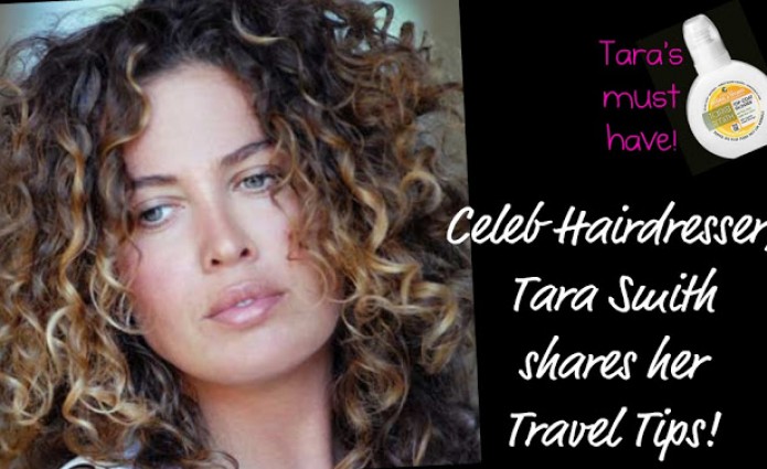 Travel Thursdays with Celebrity Hairstylist, TARA SMITH!